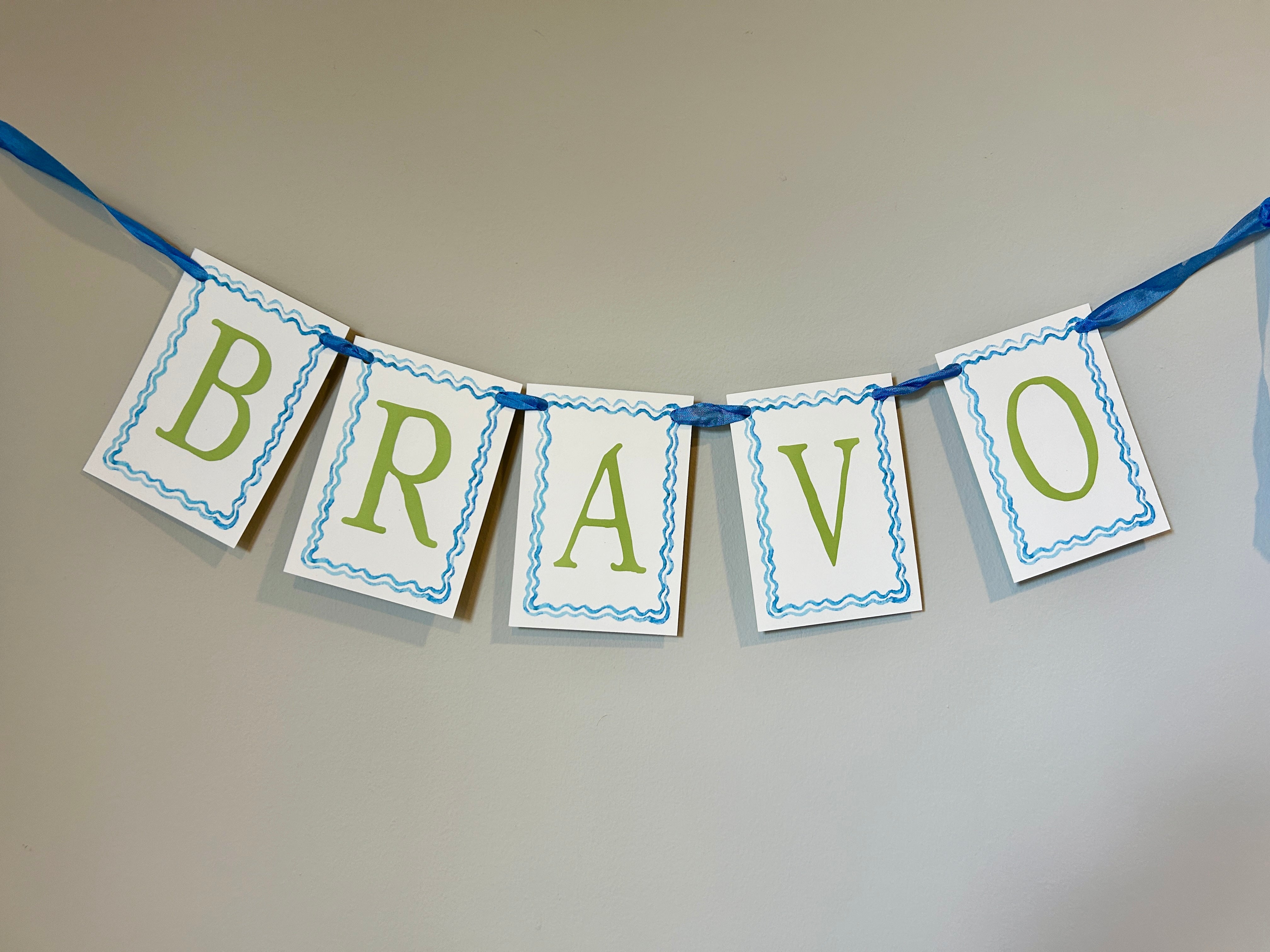 Bravo Celebratory Banner